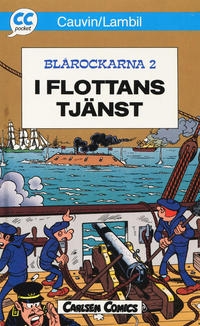 Cover Thumbnail for CC pocket (Carlsen/if [SE], 1990 series) #7 - Blårockarna 2: I flottans tjänst