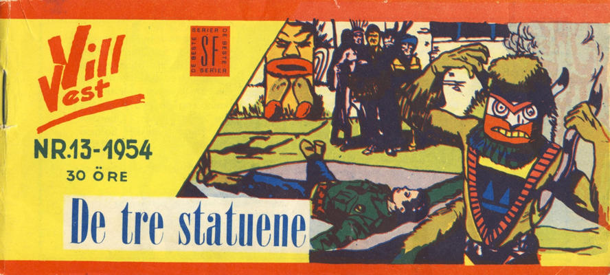 Cover for Vill Vest (Serieforlaget / Se-Bladene / Stabenfeldt, 1953 series) #13/1954