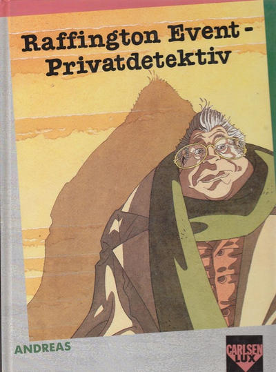 Cover for Carlsen Lux (Carlsen Comics [DE], 1990 series) #11 - Raffington Event - Privatdetektiv