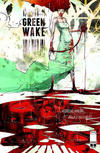 Cover for Green Wake (Image, 2011 series) #5