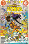 Cover Thumbnail for The New Teen Titans Annual (1982 series) #1 [Canadian]