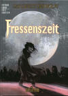 Cover for Das Gesetz der Wölfe (Splitter, 1995 series) #3 - Fressenszeit