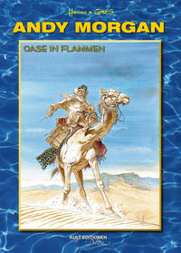 Cover Thumbnail for Andy Morgan (Kult Editionen, 2010 series) #5 - Oase in Flammen