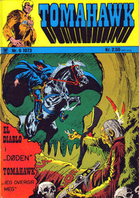 Cover Thumbnail for Tomahawk (Illustrerte Klassikere / Williams Forlag, 1969 series) #6/1973