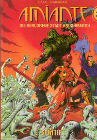 Cover Thumbnail for Amiante (Splitter, 1998 series) #1 - Die verlorene Stadt Kroshmargh