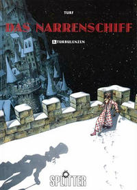 Cover Thumbnail for Das Narrenschiff (Splitter, 1996 series) #3 - Turbulenzen
