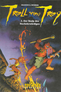 Cover Thumbnail for Troll von Troy (Splitter, 1997 series) #2 - Der Skalp des Hochehrwürdigen