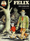 Cover for Felix' äventyr (Carlsen/if [SE], 1973 series) #3 - Felix och Varulven