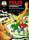 Cover for Felix' äventyr (Carlsen/if [SE], 1973 series) #7 - Felix och den mystiska uppfinningen samt Felix och Lord Peter Whimpy