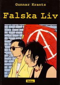 Cover Thumbnail for Falska liv (Medusa, 1987 series) 