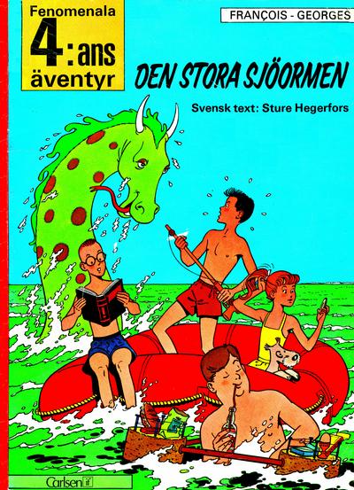 Cover for Fenomenala 4:ans äventyr (Carlsen/if [SE], 1973 series) #1 - Den stora sjöormen