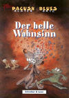 Cover for Pacush Blues (Schreiber & Leser, 2000 series) #[8] - Achter Satz - Der helle Wahnsinn