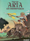 Cover for Aria (Le Lombard, 1982 series) #11 - Les Indomptables
