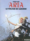 Cover for Aria (Le Lombard, 1982 series) #14 - Le voleur de lumière