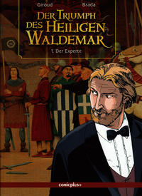 Cover Thumbnail for Der Triumph des heiligen Waldemar (comicplus+, 2011 series) #1 - Der Experte