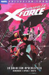 Cover for 100% Marvel. Imposibles X-Force (Panini España, 2011 series) #1 - La Solución Apocalipsis
