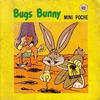 Cover for Mini Poche [Collection] (Editions Héritage, 1977 series) #41 - Bugs Bunny