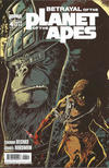 Cover Thumbnail for Betrayal of the Planet of the Apes (2011 series) #4 [Cover A]