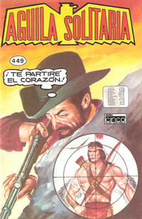 Cover Thumbnail for Aguila Solitaria (Editora Cinco, 1976 series) #449
