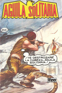 Cover Thumbnail for Aguila Solitaria (Editora Cinco, 1976 series) #454