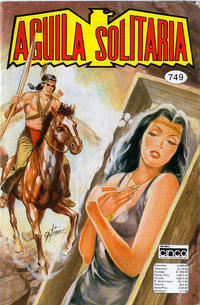 Cover Thumbnail for Aguila Solitaria (Editora Cinco, 1976 series) #749