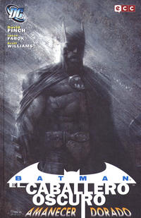 Cover Thumbnail for Batman: El Caballero Oscuro - Amanecer Dorado (ECC Ediciones, 2012 series) 