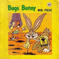 Cover Thumbnail for Mini Poche [Collection] (Editions Héritage, 1977 series) #41 - Bugs Bunny