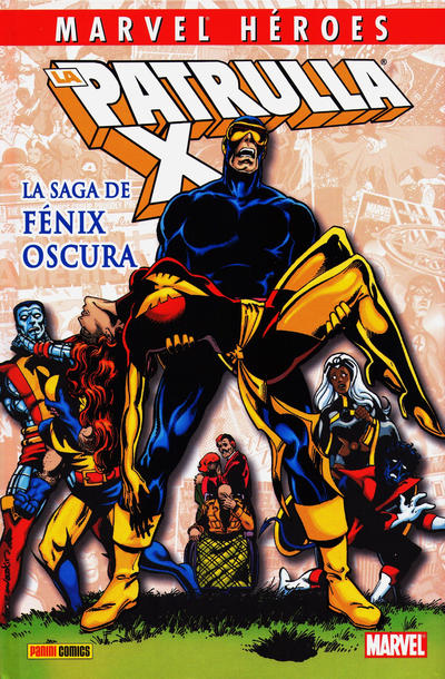 Cover for Coleccionable Marvel Héroes (Panini España, 2010 series) #4 - La Patrulla-X: La Saga De Fénix Oscura