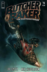 Cover Thumbnail for Butcher Baker, the Righteous Maker (Image, 2011 series) #6