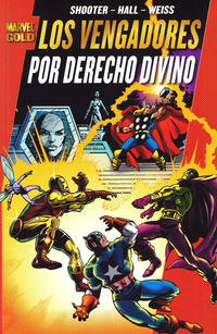 Cover Thumbnail for Marvel Gold: Los Poderosos Vengadores (Panini España, 2011 series) #1 - Por Derecho Divino
