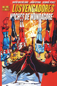 Cover Thumbnail for Marvel Gold: Los Vengadores: Noches de Wundagore (Panini España, 2011 series) 