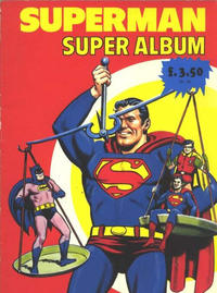 Cover Thumbnail for Superman Super Album (Classics/Williams, 1970 series) 