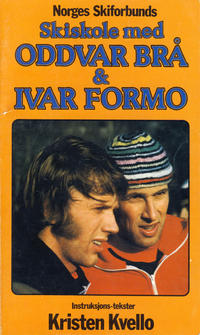 Cover Thumbnail for Skiskole med Oddvar Brå & Ivar Formo (Allers Forlag, 1978 series) 