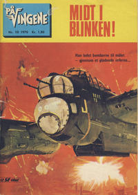 Cover Thumbnail for På Vingene (Serieforlaget / Se-Bladene / Stabenfeldt, 1963 series) #10/1970