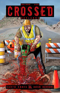 Cover for Crossed Badlands (Avatar Press, 2012 series) #4 [Torture Cover - Jacen Burrows]