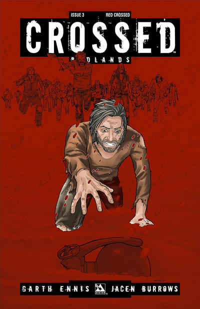 Cover for Crossed Badlands (Avatar Press, 2012 series) #3 [Incentive Red Crossed Cover - Jacen Burrows]