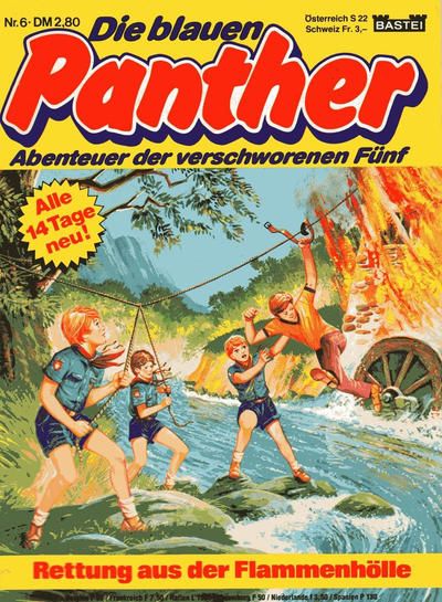 Cover for Die blauen Panther (Bastei Verlag, 1980 series) #6 - Rettung aus der Flammenhölle