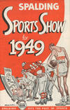 Cover for Spalding Sports Show (A.G. Spalding & Bros., 1945 series) #1949