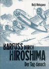 Cover for Barfuss durch Hiroshima (Carlsen Comics [DE], 2004 series) #2 - Der Tag danach