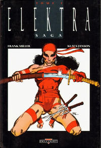 Cover Thumbnail for Elektra Saga (Delcourt, 1990 series) #1