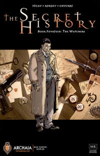 Cover Thumbnail for The Secret History (Archaia Studios Press, 2007 series) #14 - The Watchers