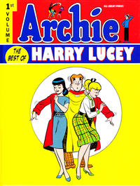 Cover Thumbnail for Archie: The Best of Harry Lucey (IDW, 2011 series) #1