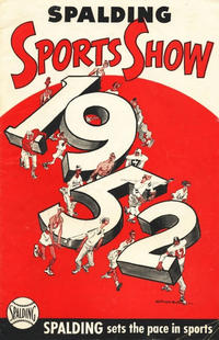 Cover Thumbnail for Spalding Sports Show (A.G. Spalding & Bros., 1945 series) #1952