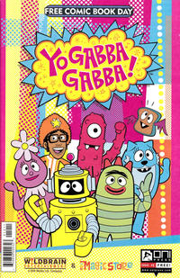 Cover Thumbnail for Yo Gabba Gabba! Free Comic Book Day! (Oni Press, 2012 series) #1