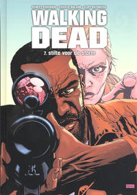 Cover Thumbnail for Walking Dead (Silvester, 2010 series) #7 - Stilte voor de storm