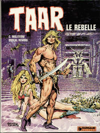Cover Thumbnail for Taar (Dargaud, 1976 series) #1 - Taar le rebelle