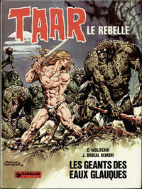 Cover Thumbnail for Taar (Dargaud, 1976 series) #3 - Les géants des eaux glauques