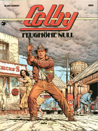 Cover for Colby (Egmont Ehapa, 1992 series) #1 - Flughöhe Null