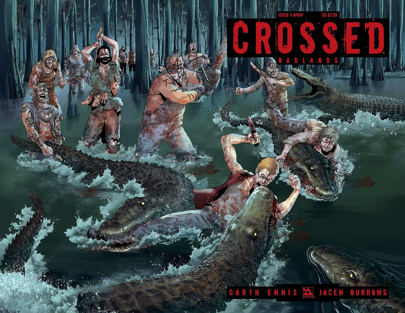 Cover for Crossed Badlands (Avatar Press, 2012 series) #4 [Wraparound Cover - Jacen Burrows]
