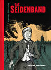 Cover for Das Seidenband (Edition Moderne, 2012 series) 